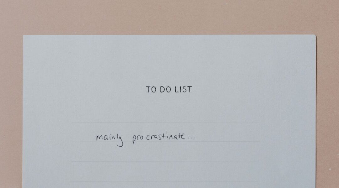 How to Stop Procrastinating (Even When You Don’t Feel Like It)